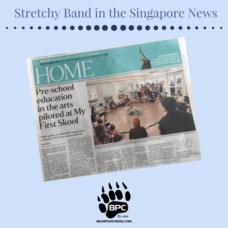 Stretchy Band in the Singapore News Wigglepods Early Childhood Education