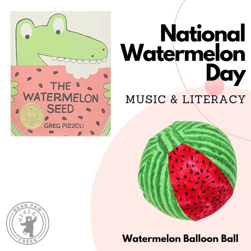 Children's Music Products Watermelon Balloon Ball Music for Kiddos Early Childhood Teachers National Watermelon Day