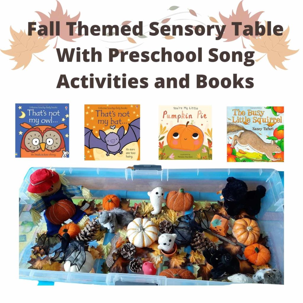Fall Themed Sensory Table With Preschool Song Activities and Books