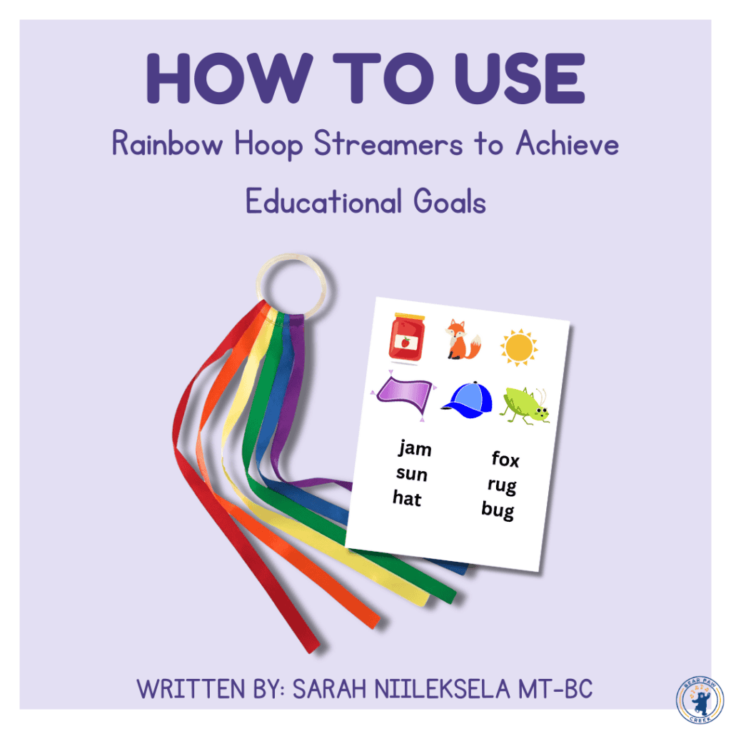 Bear Paw Creek How to Use Rainbow Hoop Streamers to Achieve Educational Goals Best Movement Props Teaching Tools Music Based Learning Resources for Music Educators and Teachers