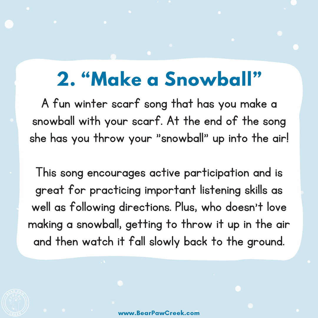 Make a Snowball Song for Circle Time With Kids Miss Katie Sings Bear Paw Creek Creative Movement Scarves