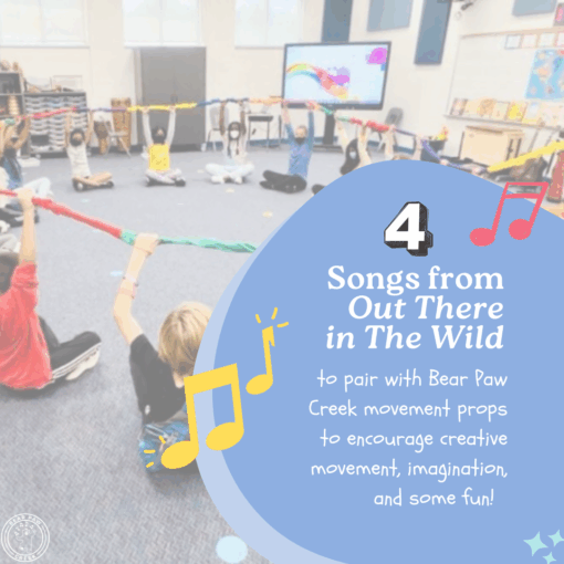 Six Fun Ways to Use Bear Paw Creek Movement Props with Songs from Out ...