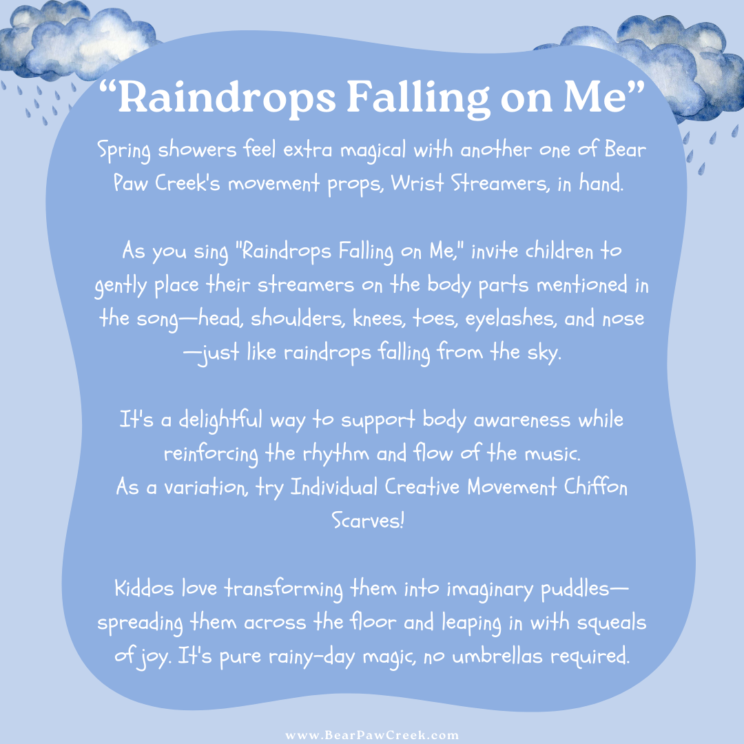 Raindrops Falling On Me Songs for Kids Best Scarf Songs Bear Paw Creek Creative Movement Scarf Activities